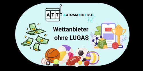 Online-Wettanbieter ohne LUGAS 2026 – Test & Vergleich Online-Wettanbieter ohne LUGAS 2026 – Test & Vergleich